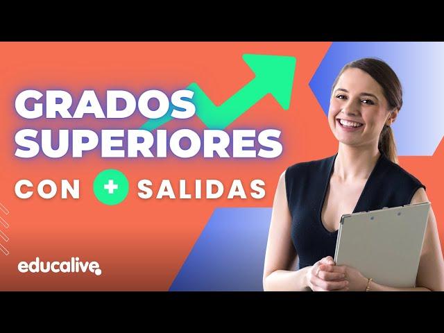 Los GRADOS SUPERIORES de FP con MÁS SALIDAS