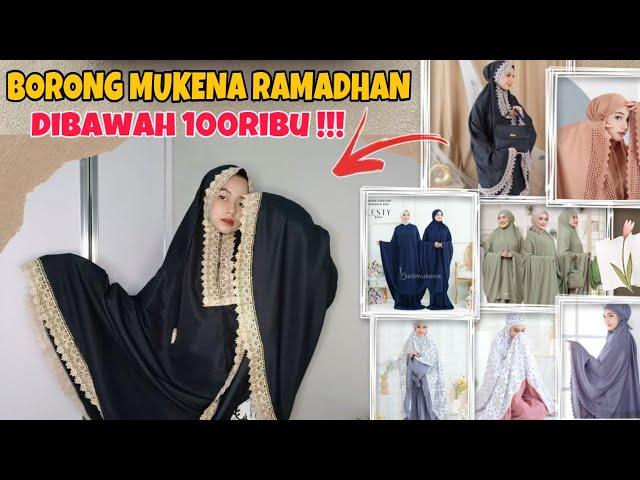 SHOPEE HAUL MUKENA TARAWIH LEBARAN DIBAWAH 100RIBU !!! REALPICT SEMUAAA