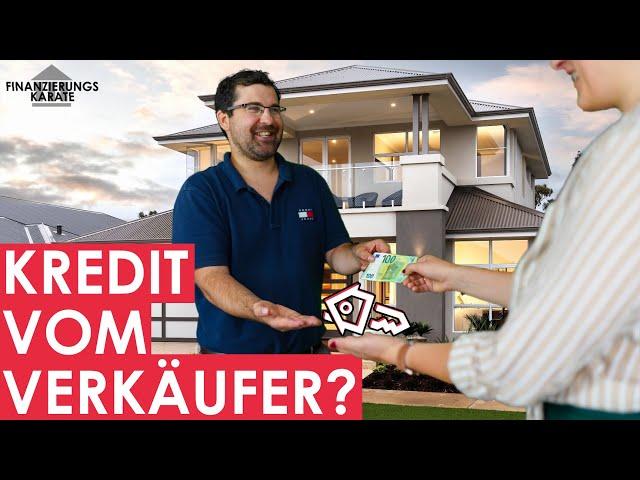 Finanzierung ohne Bank: Das Verkäuferdarlehen [Finanzierungskarate 2 mit Andreas, Folge 8]