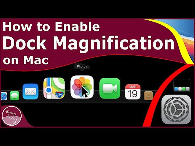 How to Enable Dock Magnification on Mac - Mac OS Big Sur | 2021