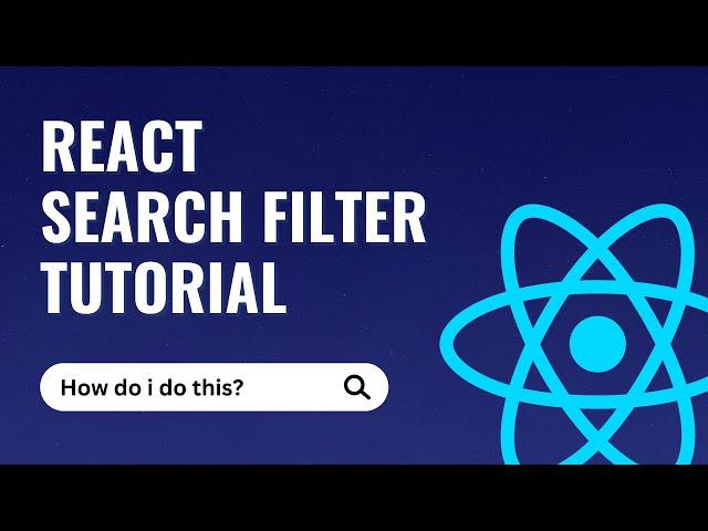 Search Filter React Tutorial - Search Bar in React