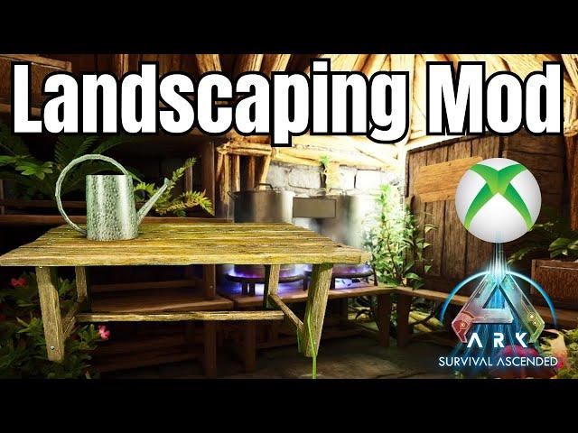 Landscaping Console Mod ASA! Fun With Foliage!