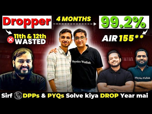 Cracked JEE in 4 months | IIT JEE Story of Dropper | Is PW Enough for JEE? | IIT Motivation