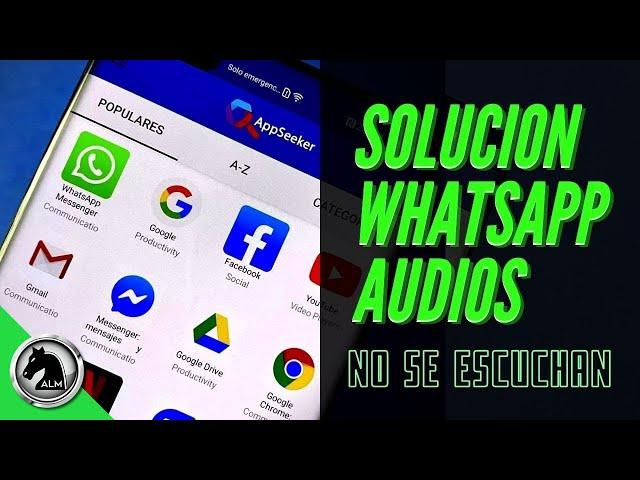 WHATSAPP I can't play AUDIOS  The 2020 SOLUTION
