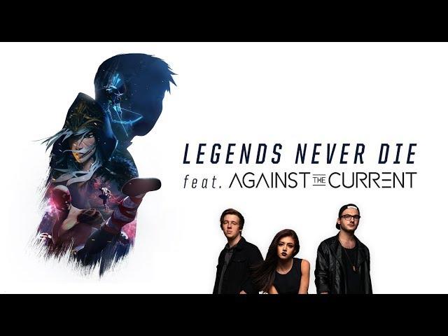 Against The Current - Legends Never Die (Chrissy Costanza, Dan Gow, Will Ferri)