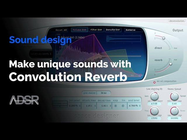 Make any sound more unique with Convolution Reverb