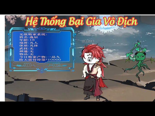 ( Full Version) Hệ Thống Bại Gia Vô Địch | Duyên Duy Vietsub