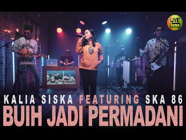 BUIH JADI PERMADANI DJ - KALIA SISKA FT SKA 86 | DJ KENTRUNG (UYE tone)