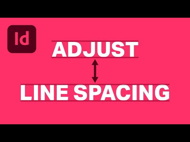 How to Adjust the Line Spacing in Adobe InDesign