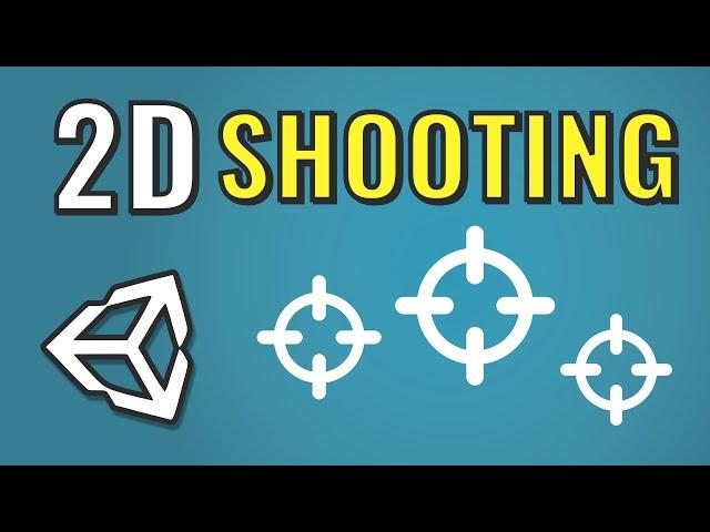 Unity: 2D Shooting