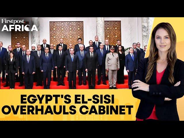 Egypt Overhauls Cabinet Amid Economic Woes, Power Cuts, Foreign-Policy Challenges | Firstpost Africa