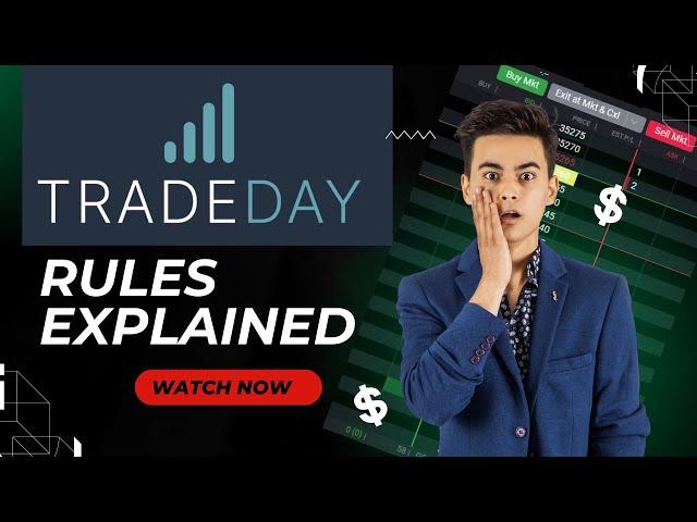 TradeDay Rules Explained Futures Prop Trading