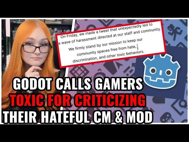 Godot Game Engine Calls Gamers TOXIC For Criticizing Their Hateful Community Manager & Mods