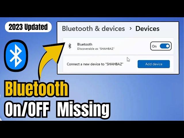 FIX Bluetooth ON/OFF Switch Missing (Windows 10/11) 2023 | Bluetooth Missing from Device Manager
