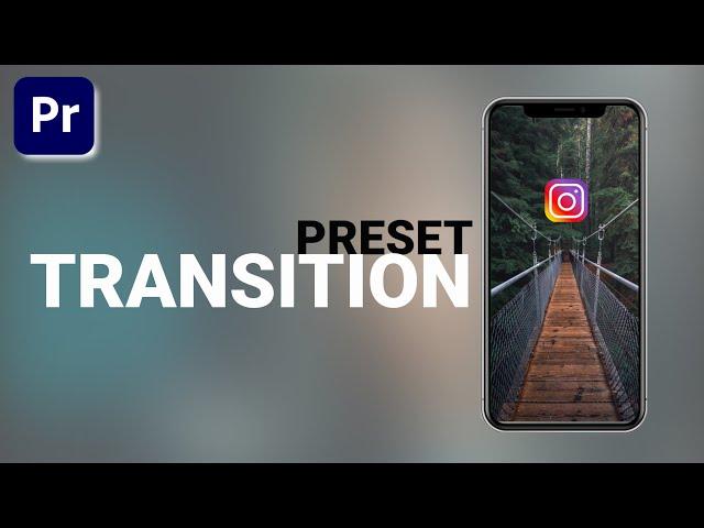 Transition Preset for Instagram & YouTube Shorts – Premiere Pro Transition Tutorial