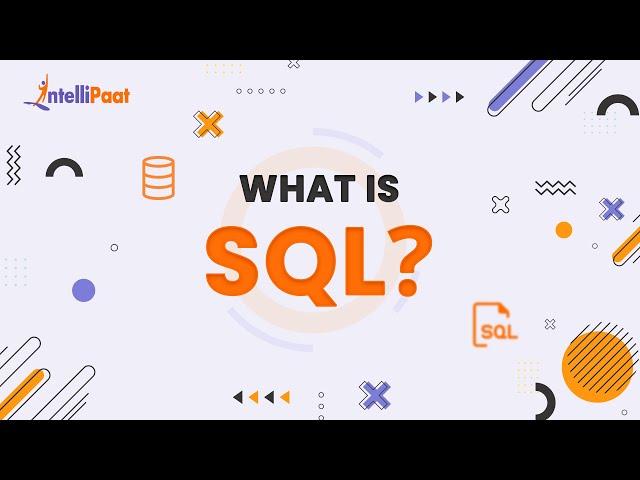 What is SQL | SQL Explained | SQL in 3 Minutes | Intellipaat