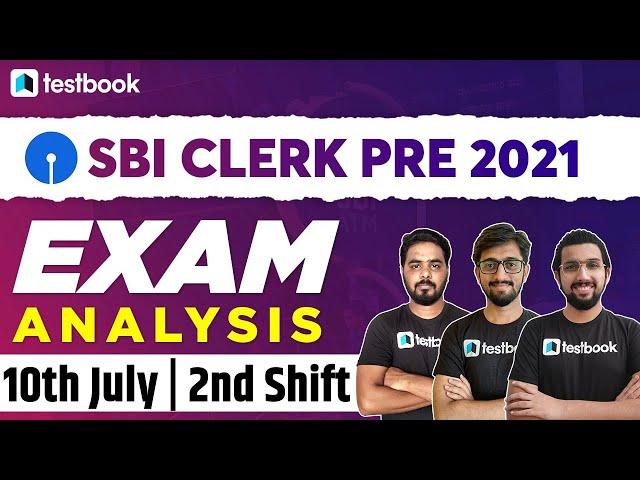 SBI Clerk Exam Analysis 2021 - 10th July 2nd Shift | SBI Clerk Prelims Exam Review + Questions Asked