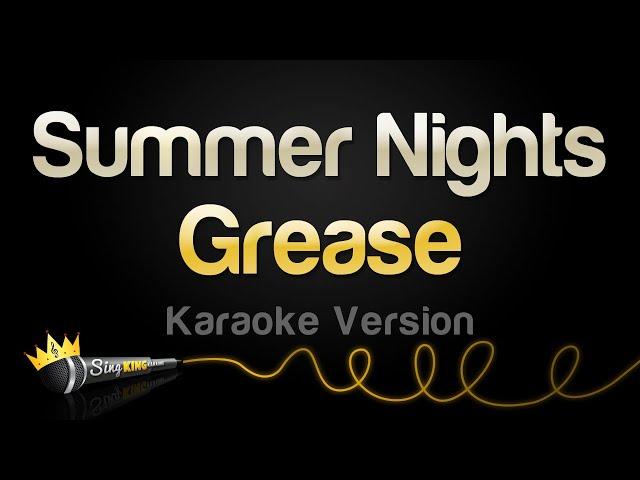 Grease - Summer Nights (Karaoke Version)