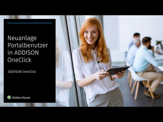 ADDISON OneClick - Neuanlage eines Portalbenutzers