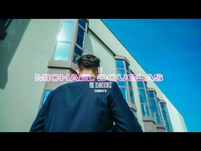 Baru, KosmoKrew - MICHAEL DOUGLAS (Official Video)