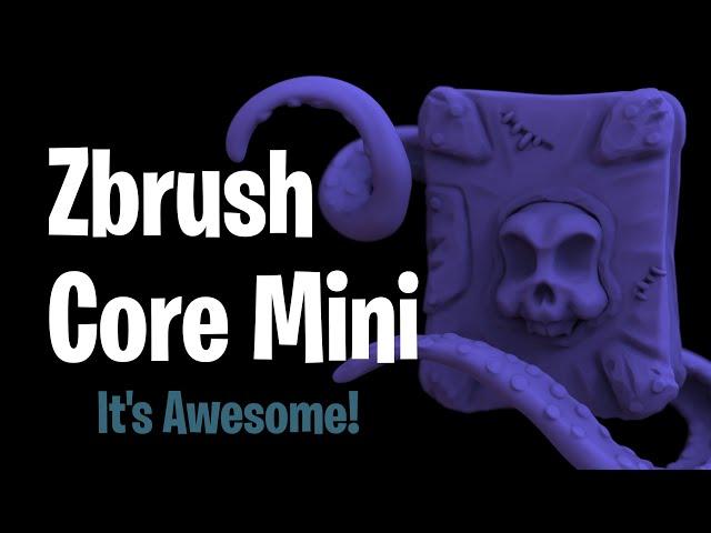 Zbrush Core Mini: 3 Reasons Why it's Awesome!