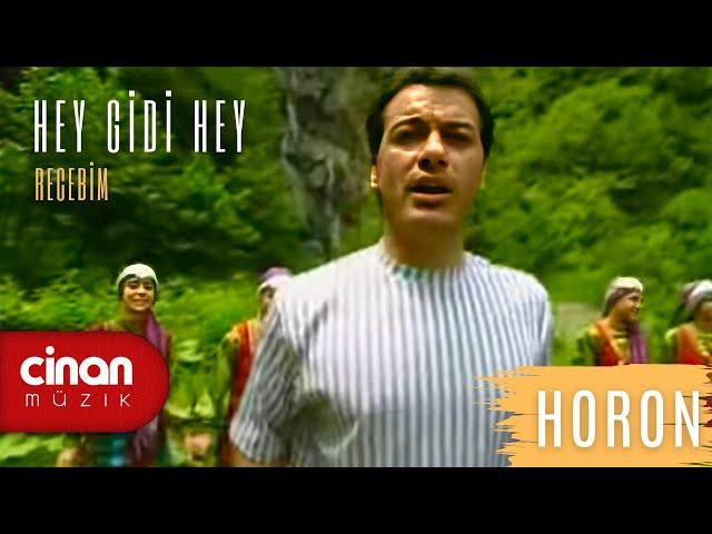 Recebim - Hey Gidi Hey (Horon)