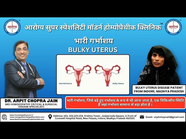 Bulky Uterus Disease Patient from Indore, Madhya Pradesh Treated By Dr. Arpit Chopra Jain