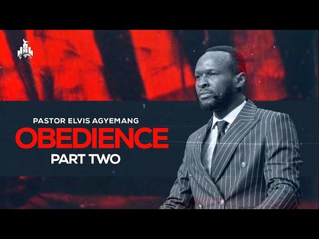 Obedience 2 || Full Video || Pastor Elvis