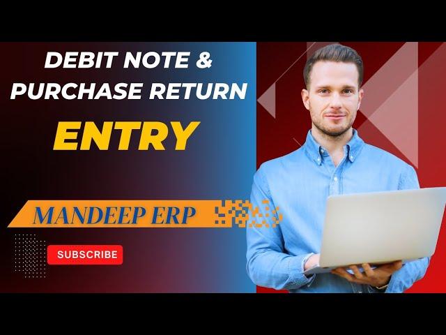 Difference Between in Debit Note & Purchase Return Entry