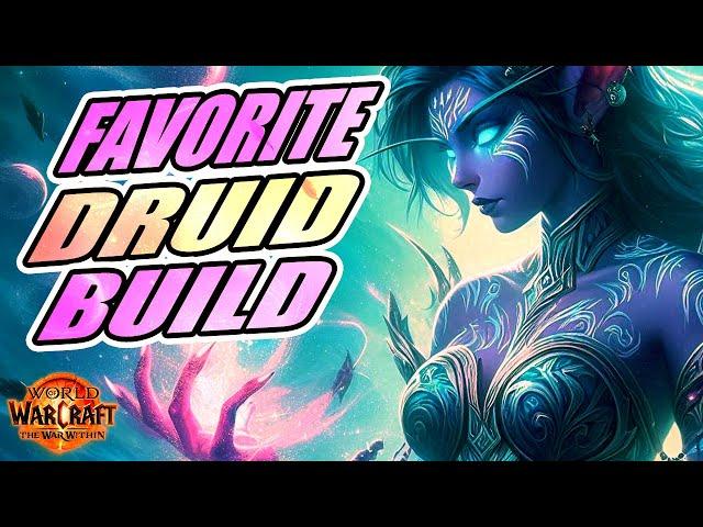 Favorite Build for Balance Druid The War Within 11.0.5 | World of Warcraft Wow | PvP Battlegrounds