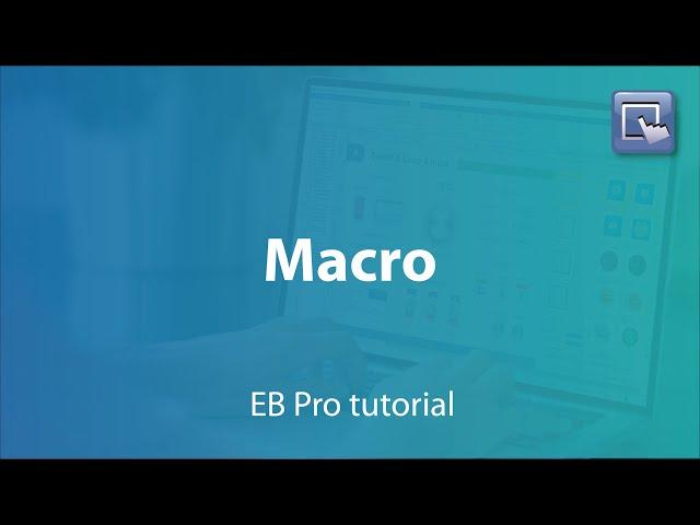 Weintek EasyBuilder Pro tutorial - 25.Macro - part1