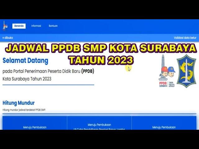 JADWAL PPDB SMP SURABAYA 2023