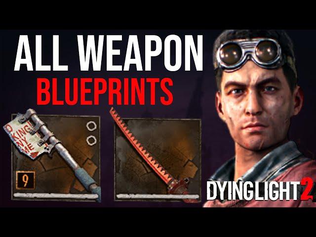Dying Light 2 All Weapon Blueprint Locations