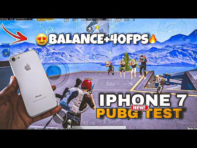 iPhone 7 PUBG MOBILE Test in 2024  | PUBG MOBILE