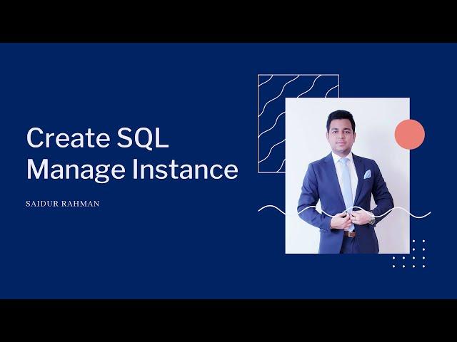 SQL Azure: Create SQL Managed Instance.