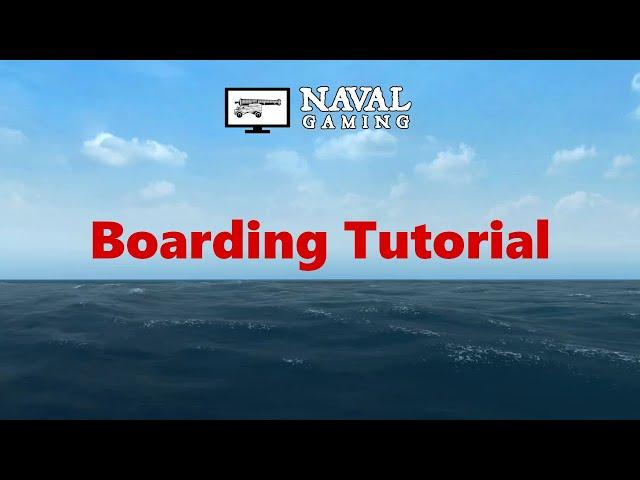 Naval Action Boarding Tutorial