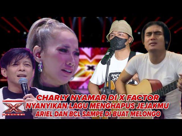 Charly Nyamar Di X Factor,Nyanyikan Lagu Menghapus Jejakmu,Ariel Pun Terkejut,Ternyata Mirip|Parodi