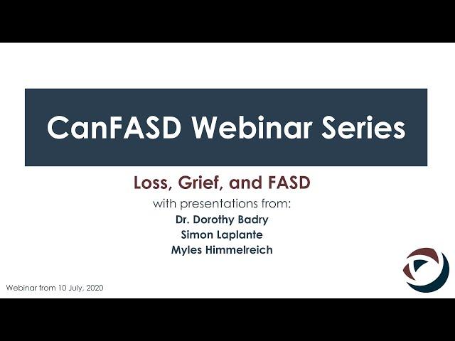 Loss, Grief, and FASD