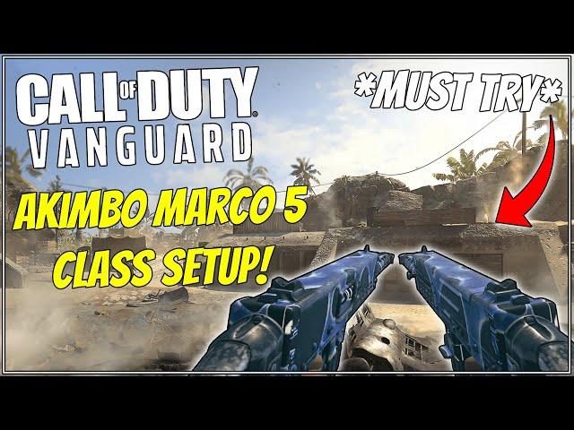 *MUST TRY* AKIMBO MARCO 5 CLASS! Best Akimbo Marco 5 Class Setup in Vanguard!