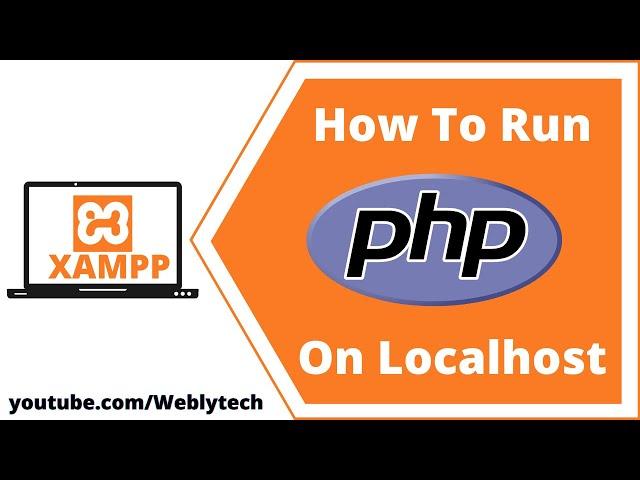 How to run PHP file on localhost XAMPP | open php file in browser