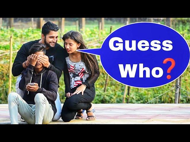 Guess Who Prank With Twist | Prakash Peswani Prank |