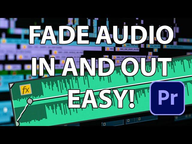 How to FADE Audio In and Out In Premiere Pro 2024