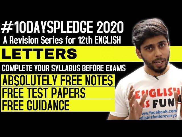 Letters with Examples (12th Class English) (10 Days Pledge) (One Stop Destination for Academics