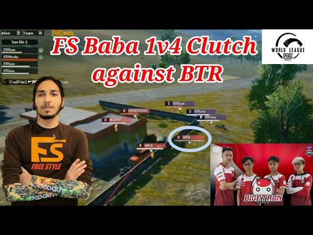 FS BABA 1v4 Clutch against BTR | Freestyle vs BTR Fight PMWL W3 D1 Highlights | FS Baba 1 vs 4 BTR |