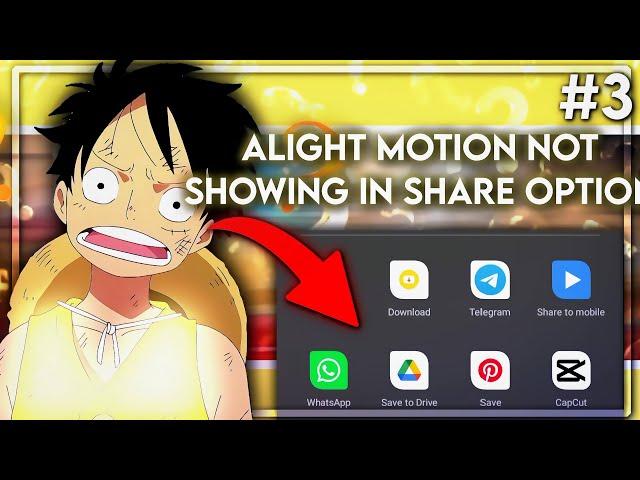 Alight motion not showing in share option || problem solved  || alight motion || #3