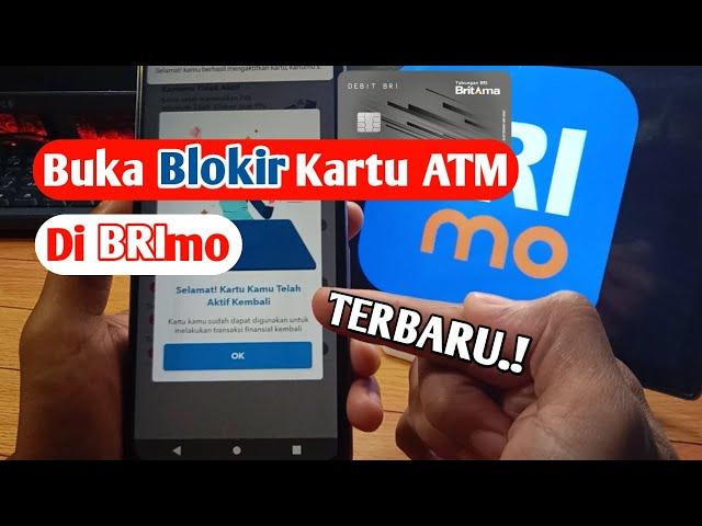 Cara Buka Blokir ATM BRI Lewat BRImo