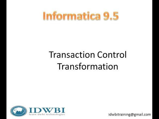 Transaction Control transformation in Informatica