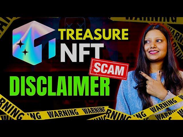 Treasure NFT SCAM  | Website Closed | Treasure NFT withdrawal | treasure NFT real or fake