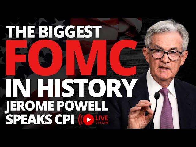 HISTORIC FOMC Fed Chairman Jerome Powell On Interest Rate Decision