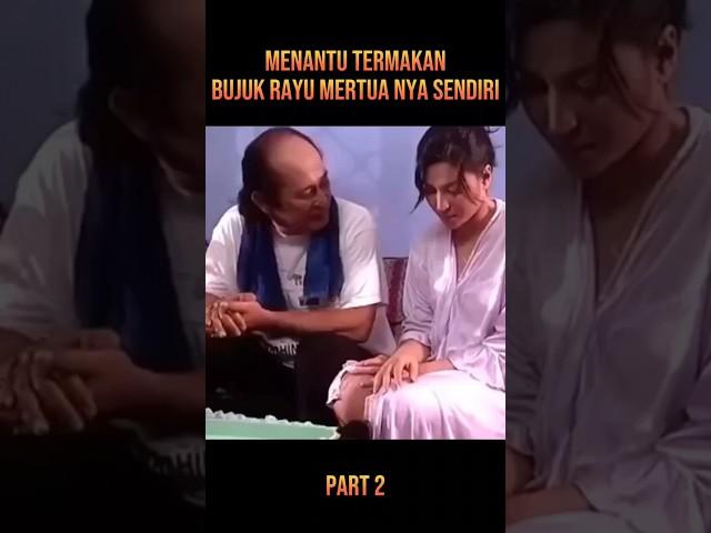 TERMAKAN BUJUK RAYU MERTUA #alurceritafilm #film